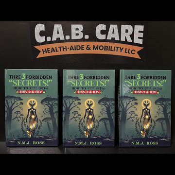 Three books titled 'Three Forbidden Secrets' by N.M.J. Ross with a C.A.B. Care Health-Aide & Mobility LLC banner above.