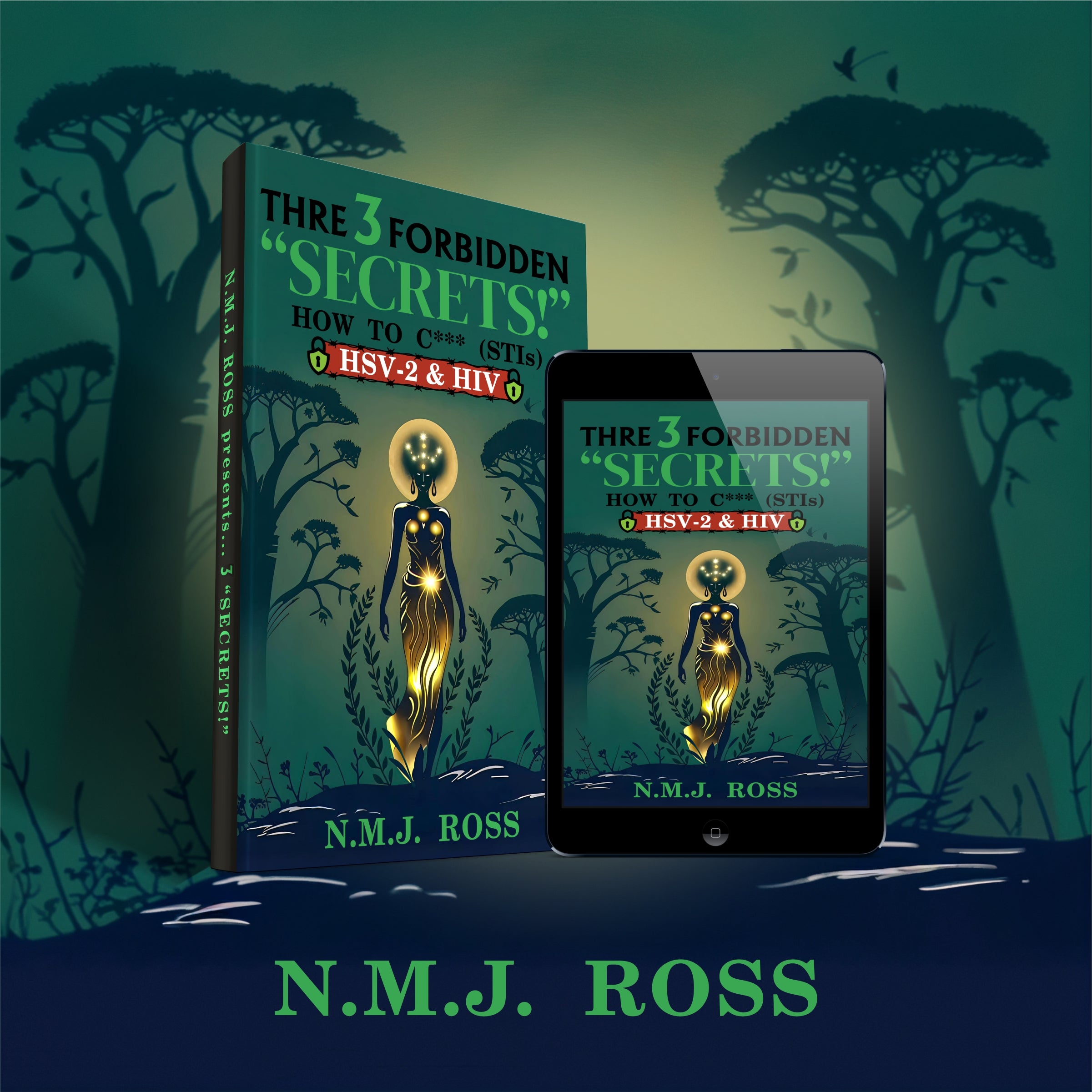 Book and tablet displaying 'Three Forbidden Secrets' by N.M.J. Ross with a forest background